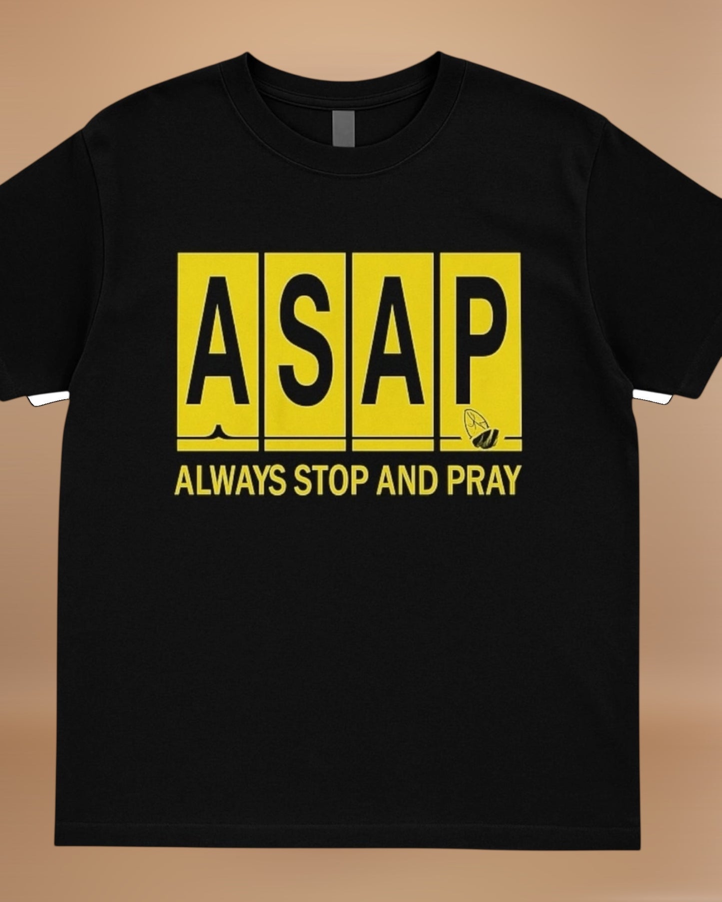 ALWAYS STOP AND PRAY GRAPHIC TEE